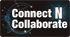 Connect N Collaborate